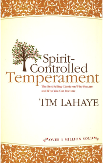 SPIRIT-CONTROLLED TEMPERAMENT