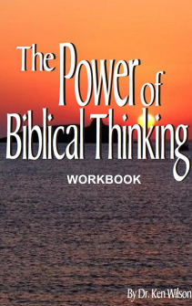 THE POWER OF BIBLICAL THINKING WORKBOOK