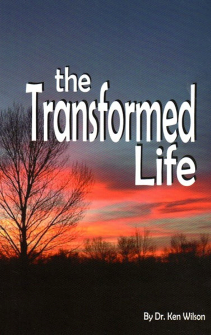 THE TRANSFORMED LIFE